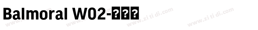 Balmoral W02字体转换